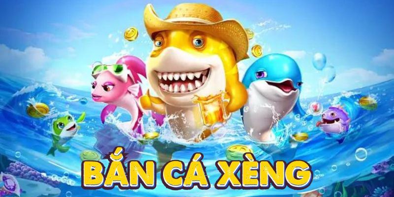 Giới thiệu tựa game bắn cá xèng nổi tiếng